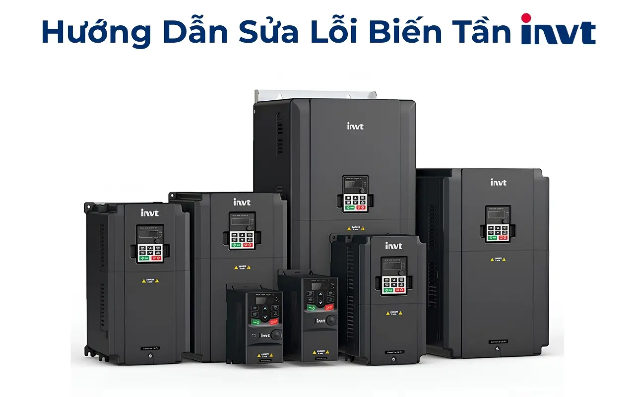 Hướng Dẫn Sửa Lỗi Biến Tần INVT